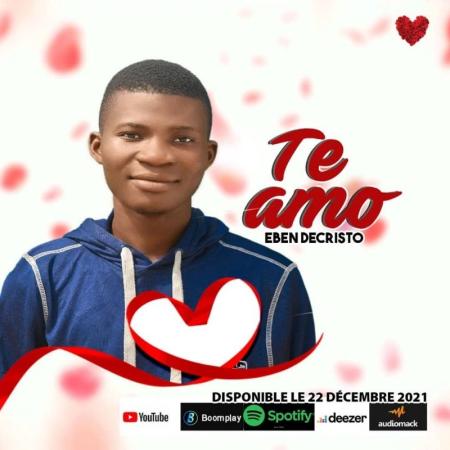 Eben DeCristo signe un morceau love « TE AMO » en ce mois de décembre