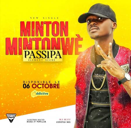 Passipa de retour avec «Minton Mintonwè»