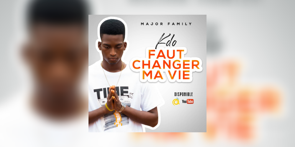 «Faut Changer Ma Vie», la prière de KDO à Dieu