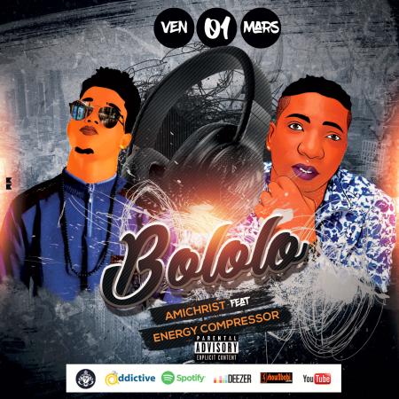 Amichrist lance un nouveau concept à travers son titre «BOLOLO» en feat avec Energy Compressor