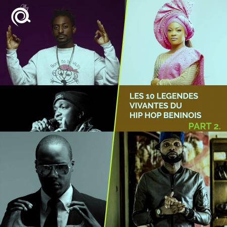 Les dix légendes vivantes du hip hop béninois (Suite et fin)
