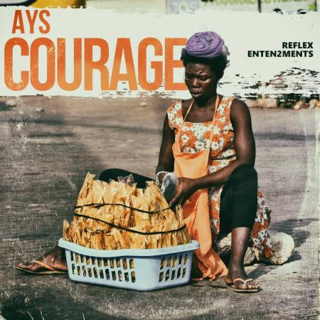 «COURAGE», ce nouveau titre de AYS très motivateur