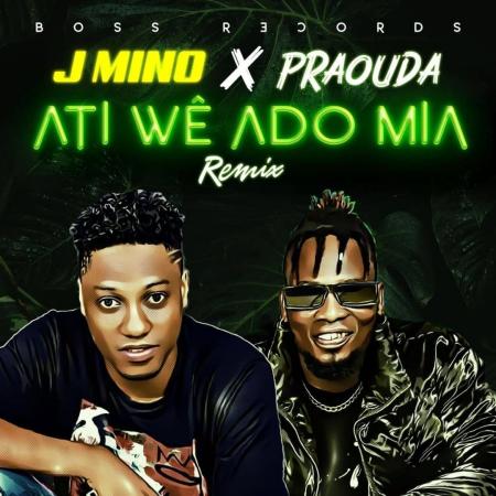 Le remix du tube « Ati Wê Ado Mia » par Praouda et JMINO en route pour être un hit