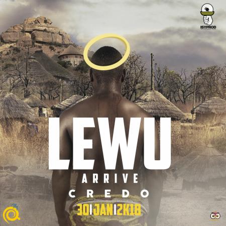 LÈWOU: La nouvelle chanson de CREDO qui n'est pas un Single