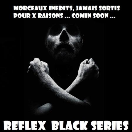 Le label Reflex Entendement annonce une série de projets jamais sortis pour x raisons